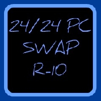 24/24 PC Swap R10