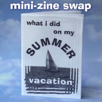 AUG mini zine - What I did on my Summer Vacation