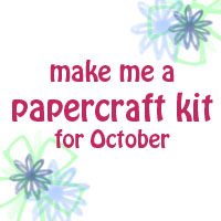 Make me a papercraft kit for October