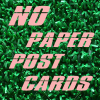 No-paper postcards