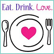 Eat, Drink & Love