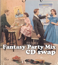 fantasy 'party mix' CD swap intnl