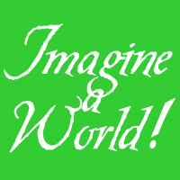 Imagine a world... # 2