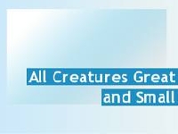 All creatures great and small