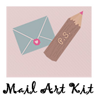  JULY: Mail Art Kit 