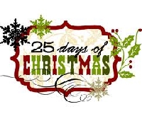 25 days Of Christmas ~~ the BIG one