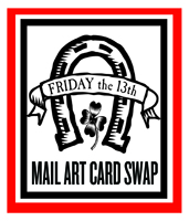 Friday the 13th -- MAIL ART -- LUCKY POSTCARD