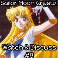 SMF: Sailor Moon Crystal Watch & Discuss #8