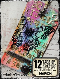 Tim Holtz Twelve Tags of 2015:  March Tag