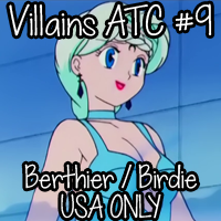 SMF: SM Villains ATC - #9 Berthier (Birdie) - USA
