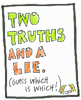 Two Truths and a Lie