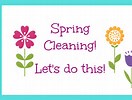Spring Clean Challenge (pick 3)