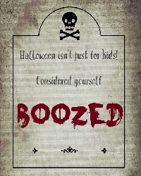 You've Been Boozed