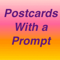Postcards With a Prompt #44 - US ONLY