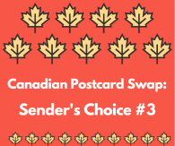 Canadian Postcard Swap: Sender's Choice #3