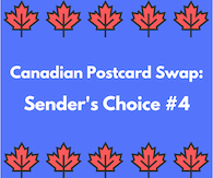 Canadian Postcard Swap: Sender's Choice #4