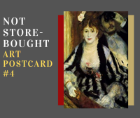 Not Store-Bought Art Postcard #4