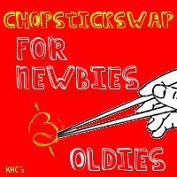 Chopstick Swap ~ Newbies & Oldies