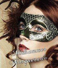 An Invitation to our Midsummer Masquerade 