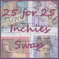 25 For 25 Inchies Swap