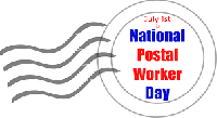 National Postal Worker Day - July 1st, 2021