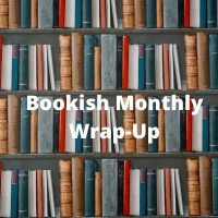 LLU Bookish Monthly Wrap-up August 2021