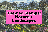 Themed Postage Stamps: Nature and Landscapes 🌳🌿