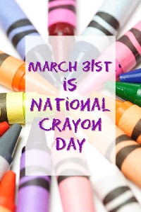I&B: National Crayon Day