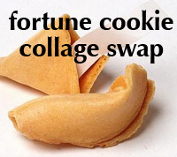 Fortune Cookie Collage Swap