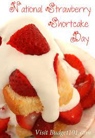 NW&WH ~ National Strawberry Shortcake Day - 6/14