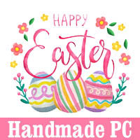 AK4: Handmade PC - Easter