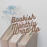 LLU Bookish Monthly Wrap-up April 2023 