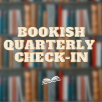Bookish Quarterly Check-In 2023 Quarter 3