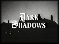G:  Dark Shadows