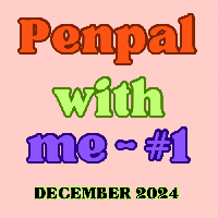 Penpal with me #1 - december 2024 