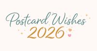 2026 New Year Wishes Postcard Swap