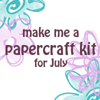 make me a papercraft kit for July