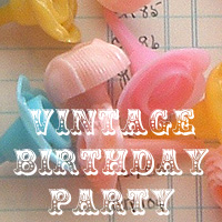 Vintage Birthday Party Swap!