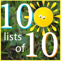 Lists of 100 Series: 10 Lists of 10 - it's back!