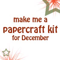 make me a papercraft kit for December