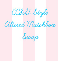 CC&G Style Altered Matchbox Swap