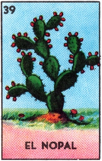 Loteria ATC EL NOPAL ( The prickly pear cactus)