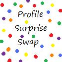 Profile Surprise Swap