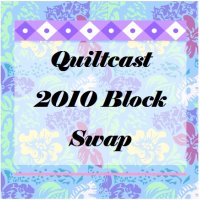Quiltcast Big Tent Block Swap 2010