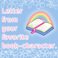 A Letter From Your Favorite Book-Character