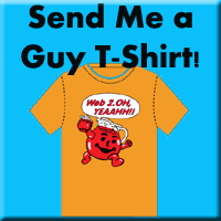 Send Me a Guy T-shirt