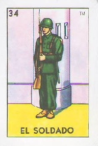 Loteria '' EL SOLDADO'' (the soldier)