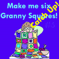 Make Me 6 Granny Squares- Catch Up!